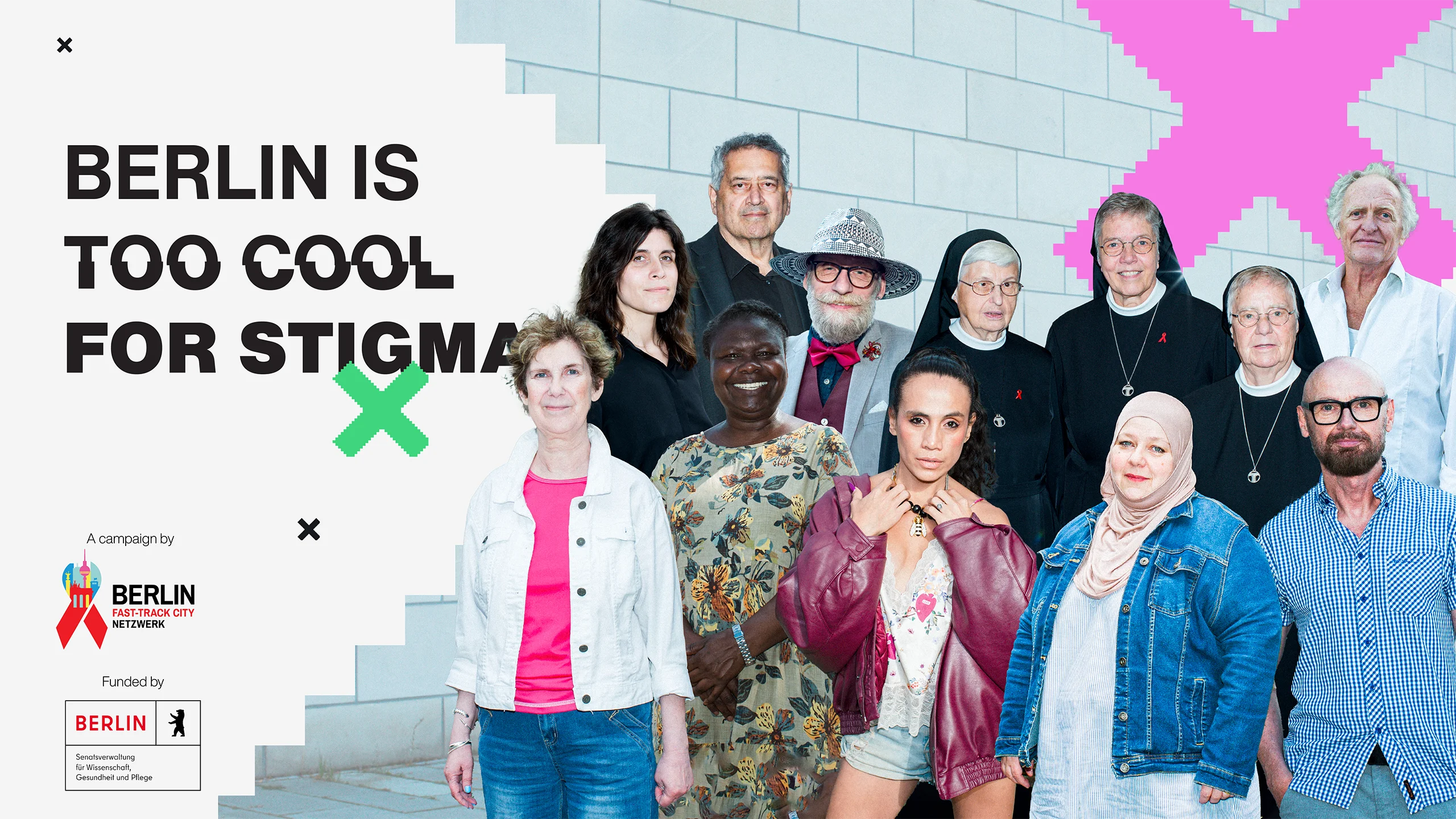 Horizontal campaign banner with the headline 'BERLIN IS TOO COOL FOR STIGMA' and campaign credits on the left over a white stepped graphic. On the right, a wide group portrait showcases twelve diverse Berlin residents standing together outdoors, accompanied by pink pixel art accents in the upper corner.